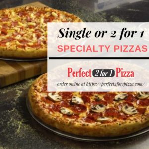 Large Pizza, Perfect 2 for 1 Pizza, Order Pizza, Online, Snacks, Italian Pizza, BC