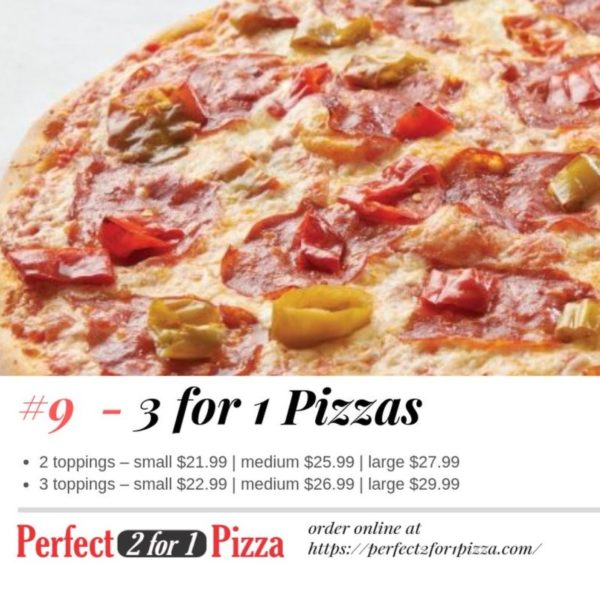 3 for 1 Pizza Deal, Pick up specials, Large Pizza, Perfect 2 for 1 Pizza, Order Pizza, Online, Snacks, Italian Pizza, BC