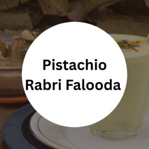 Pistachio Rabri Falooda