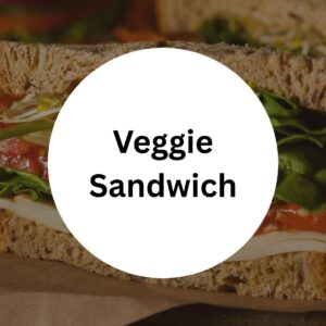 Veggie Sandwich